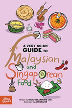 Load image into Gallery viewer, A Very Asian Guide to Malaysian and Singaporean Food