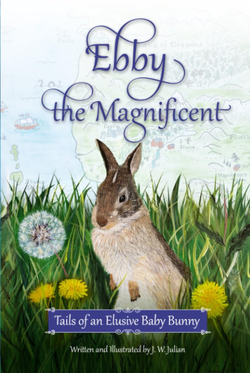 Ebby the Magnificent: Tails of an Elusive Baby Bunny