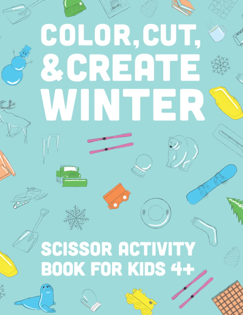 Color, Cut, & Create Bakery: Scissor Activity Book for Kids – Hammer and  Jacks